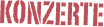 KONZERTE